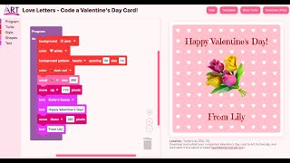 Love Letters - Code a Valentine's Day Card at code.arttechnically.org