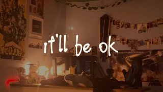 It'll Be Ok I Hope || Original Short Film/Video?