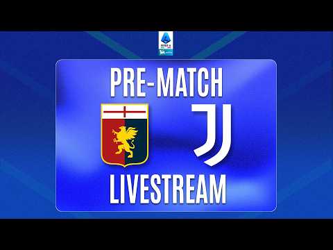🔴 PRE\u002DMATCH LIVE | GENOA\u002DJUVENTUS | Serie A Enilive 2026/27