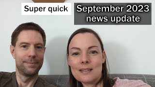 Super quick September 2023 news update by Tim & Kat's Green Walk 2,060 views 7 months ago 3 minutes, 2 seconds