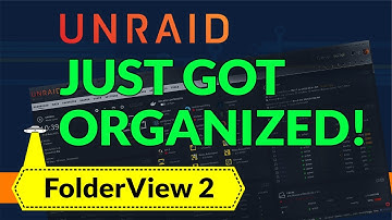 Organiseer uw Unraid als een pro! 🧩 | FolderView2 installatiehandleiding