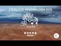 Ejercicio Respiración (II)