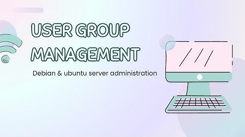 cara membuat user dan group : mengelola user dan group di linux