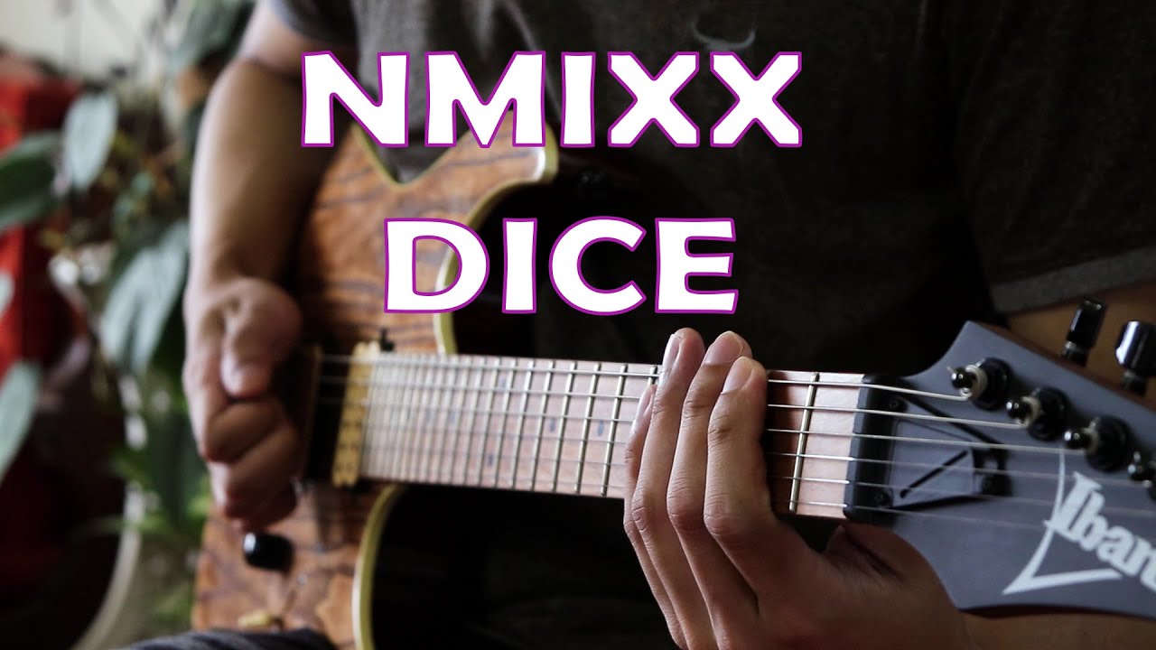 NMIXX '엔믹스' DICE (Guitar Cover) YouTube