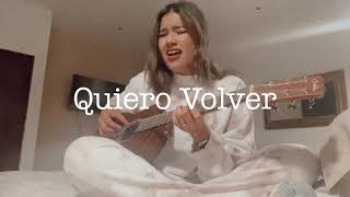 Video thumbnail of "Melissa Romero - Quiero Volver (Cover)"