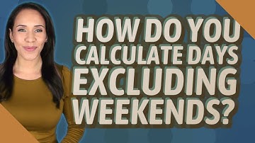 How do you calculate days excluding weekends?
