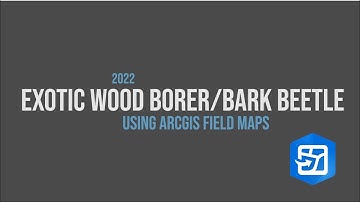 EWBBB 2022 Data Collection using ArcGIS Field Maps (Exotic Wood Borer Bark Beetle)