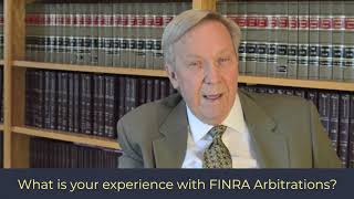 What is your experience with FINRA arbitrations?