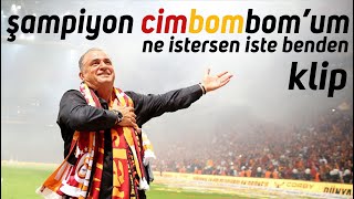 Şampiyon Cimbombom'um Ne İstersen İste Benden |  Resimi