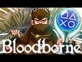 Bloodborne's Platinum Is As Good As They Say It Is