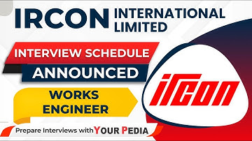 IRCON Interview schedule announced for works engineer in Civil engineering | Prepare interviews