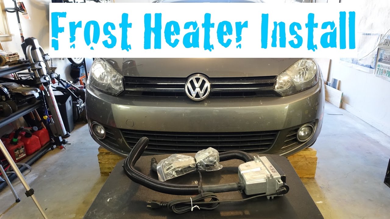 Frost Heater Install | MKVI TDI 2009-2014 - YouTube