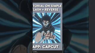 Full Flash + Reverse Effect Tutorial in CapCut ⚡🔥 | Easy Edit Guide