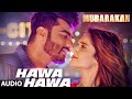 Hawa hawa remix song full song mubarakan anil kapoor anilkapooratrahid503