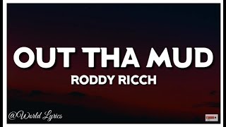 Roddy Ricch - Out Tha Mud (Video Lyrics)