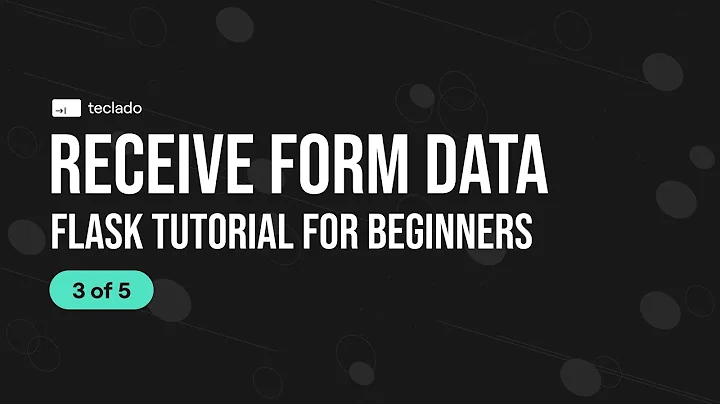 Receive Form Data - Flask Tutorial for Beginners [3 of 5]