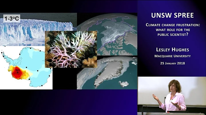 UNSW SPREE 201801-25 Lesley Hughes - Climate chang...