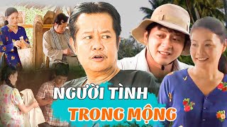 NGƯỜI TÌNH TRONG MỘNG | Phim Việt Nam Xưa HẤP DẪN NHẤT | Phim Miền Tây Xưa Hay | Phim Miền Tây THVL
