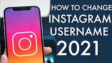 How To Change Instagram Username! (2021)