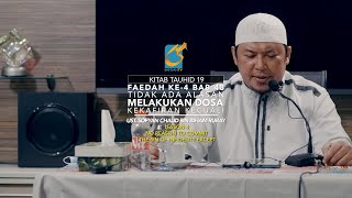 Faidah ke 4 Bab 48 - Tidak Ada Alasan Melakukan Dosa Kekafiran Kecuali - Ust Sofyan Chalid Ruray