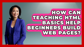 How Can Teaching HTML Basics Help Beginners Build Web Pages? | Simple HTML Studio News