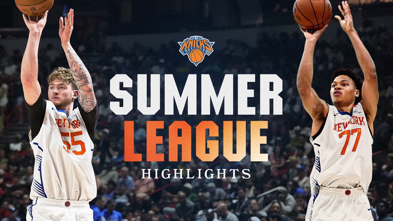 2026 New York Knicks Summer League Highlights