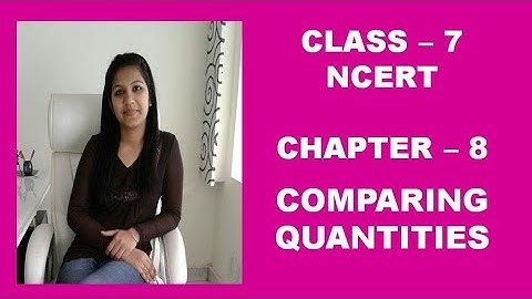 Q 1, Ex-8.2 Chapter-8 comparing quantities Class-7 NCERT maths
