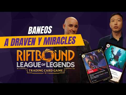 Primer Ban List de RIFTBOUND