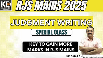 Methodology Of Judgment & Order Writing || RJS Mains 2025 || KD CHARAN SIR ||