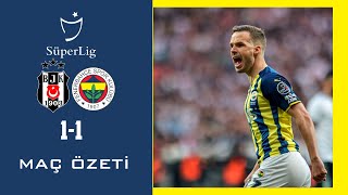 Beşiktaş Vs Fenerbahçe 1 - 1 Maç Özeti̇ Spor Toto Süper Lig - 2021/2022