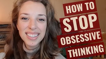 How to stop obsessively thinking (about someone)