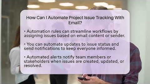How Can I Automate Project Issue Tracking With Email? - TheEmailToolbox.com