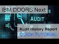 IBM DOORS Next Generation Tutorial: How to Create Audit History Report