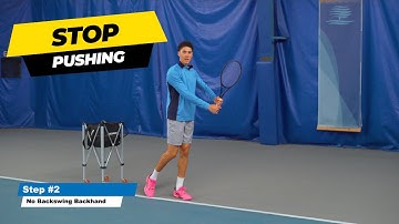How To AVOID PUSHING A Two Handed Backhand And Get POWER In 5 Steps
