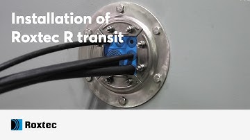 Installation of a Roxtec R transit