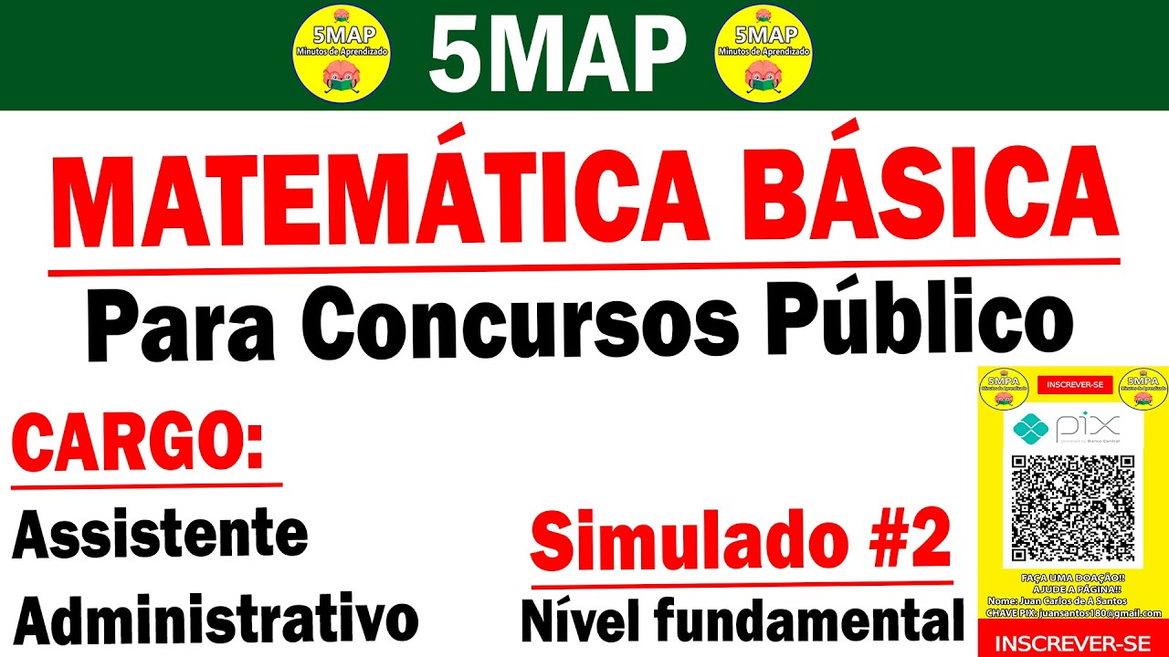 Matemática Básica Para Concursos Simulado#2 | Cargo de Assistente Administrativo | Nível Fundamental