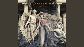 Video voorbeeld van "Light The Torch - Lost in the Fire"