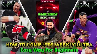 Easy Way For Beginners To Complete Weekly Ultra || WWE MAYHEM ♦️ screenshot 2