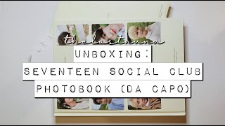 Thelostnuna Unboxing: Seventeen Social Club Photobook (Da Capo version)