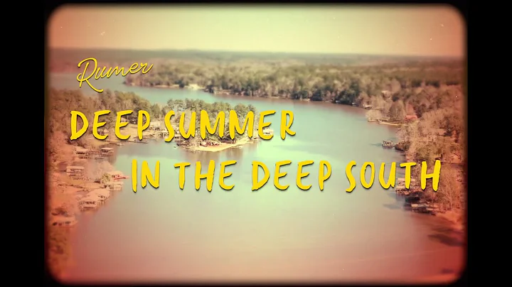 Rumer - Deep Summer in the Deep South (Official Vi...