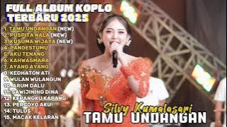 TAMU UNDANGAN - SILVY KUMALASARI FULL ALBUM TERBARU DANGDUT KOPLO TERBARU 2025
