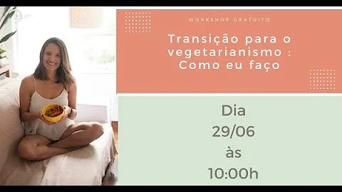 O que é vegetariano em transição?