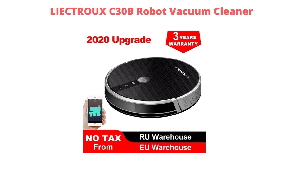 LIECTROUX C30B Robot Vacuum Cleaner YouTube
