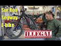 Are sur ron or segways street  trail legal can you ride them on bike paths  kaniwaba pedal kit