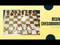 How to Make A Resin Chessboard|A Step by Step