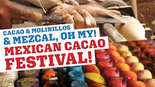 Cacao & Cocoa & Mezcal, Oh My! Mexicacao Festival, Queretaro, Mexico by The Nomad Experiment 624 views 4 years ago 8 minutes, 48 seconds