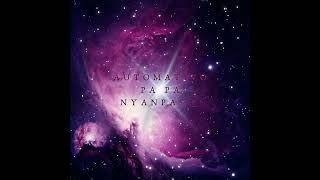 Kxrv0 - Automativo Pa Pa Nyanpasu Slowed