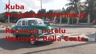 Kuba Varadero 2023/2024 all inclusive z Rainbow w hotelu Iberostar Bella Costa