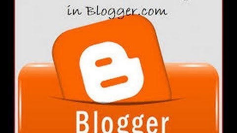 How To Make A Blog In Blogger.com Using Your Gmail Google Account