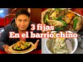 3 FIJAS DÓNDE COMER EN EL BARRIO CHINO | Parte I